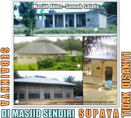 Diantara Masjid2 Ahlis sunnah Salafiy di Pulau Sumatera